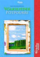 Volkslieder Potpourri 