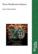 Wenn Musikanten träumen 