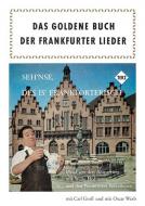 Das goldene Buch der Frankfurter Lieder 