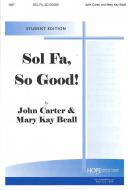 Sol Fa, So Good - Student Edition 