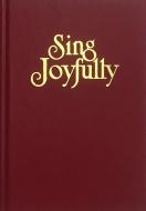 Sing Joyfully 