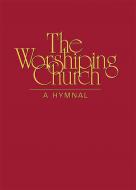 The Worshiping Church: A Hymnal 