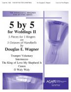 Five-By-Five for Weddings II 
