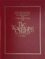 The Worshiping Church: A Hymnal 