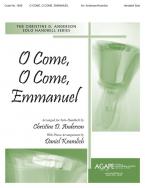 O Come, O Come, Emmanuel 