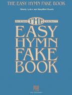 The Easy Hymn Fake Book 