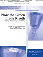 Now the Green Blade Riseth 