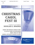 Christmas Carol Fest III 