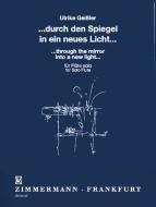 ... durch den Spiegel in ein neues Licht ... 