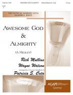 Awesome God and Almighty-A Medley 