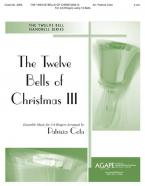 The Twelve Bells of Christmas III 