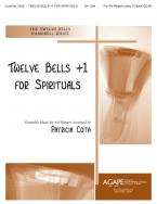 Twelve Bells +1 for Spirituals 