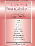 Easy to Ring Praise - Worship III 