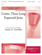 Come, Thou Long-Expected Jesus 