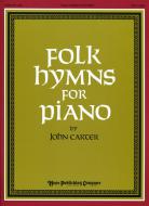 Folk Hymns for Piano 