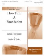How Firm a Foundation 