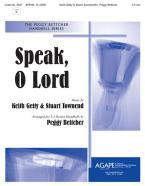 Speak, O Lord 
