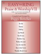Easy to Ring Praise - Worship VII 