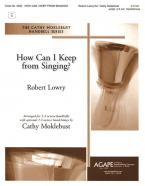 How Can I Keep from Singing? 