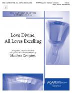 Love Divine, All Loves Excelling 