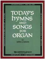 Today's Hymns and Songs for Organ 