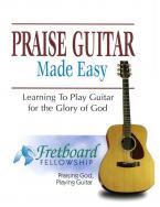 Praise Guitar Made Easy 