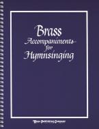 Brass Accompaniments for Hymnsinging 