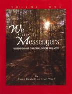 We Can Be Messengers 