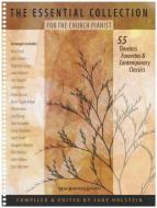 The Essential Collection for the Church Pianist 