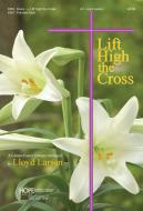 Lift High the Cross 