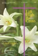 Lift High the Cross 