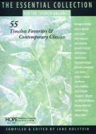 The Essential Collection for the Church Organist 