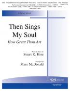Then Sings My Soul (How Great Thou Art) 