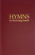 Hymns for the Living Church 
