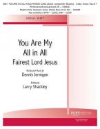 You Are My All In All/Fairest Lord Jesus 