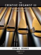 The Creative Organist, Vol. 3 