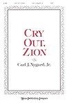 Cry Out, Zion 