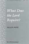 What Does the Lord Require? 