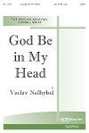 God Be In My Head 