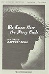 We Know How the Story Ends 