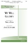 We Will Glorify 