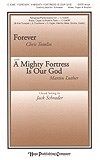 Forever with a Mighty Fortress 