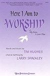 Here I Am to Worship with My Jesus, I Love Thee 