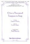 O for a Thousand Tongues to Sing 