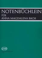 Notenbüchlein für Anna Magdalena Bach 