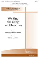 We Sing the Song of Christmas 