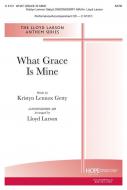 What Grace Is Mine 