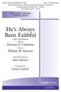 He's Always Been Faithful 