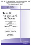 Take It To The Lord in Prayer 