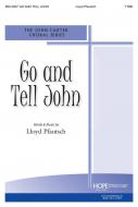 Go and Tell John 